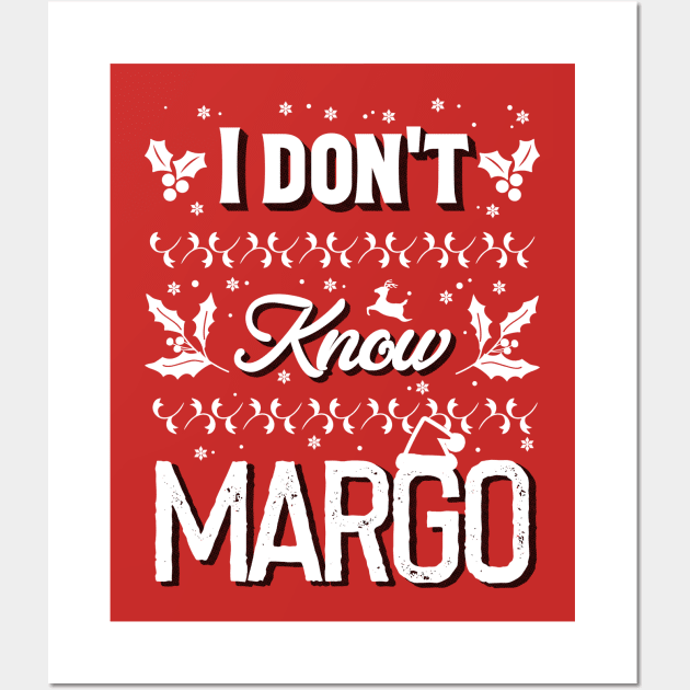 i don't know margo! Wall Art by OniSide